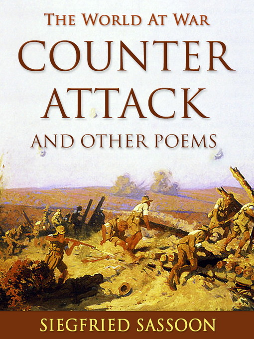 Title details for Counter-Attack and Other Poems by Siegfried Sassoon - Available